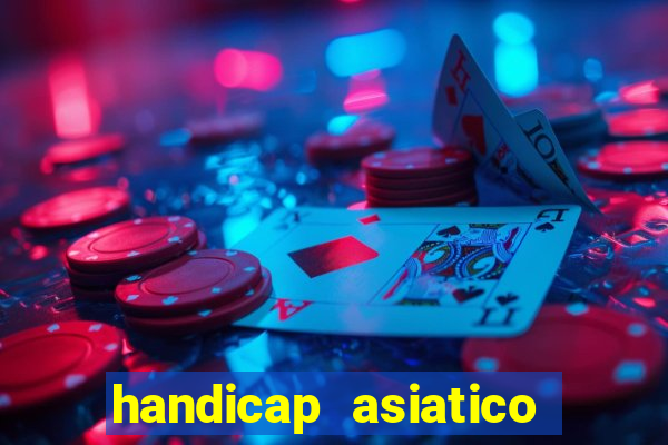 handicap asiatico 0.0 -0.5 bet365